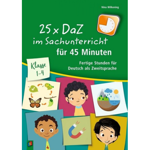 Nina Wilkening - 25 x DaZ im Sachunterricht für 45 Minuten