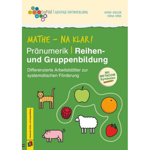 Nina Vink Anne Miller - Mathe - na klar! Pränumerik: Reihen- und Gruppenbildung