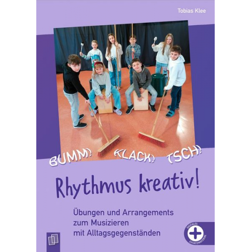 Tobias Klee - Bumm! Klack! Tsch! - Rhythmus kreativ!