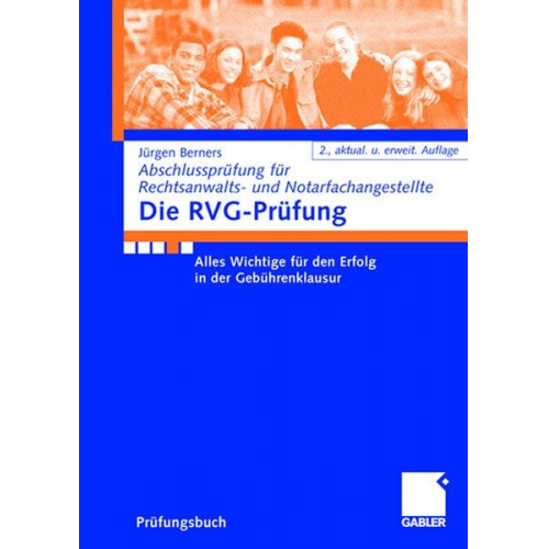 Jürgen F. Berners - Die RVG-Prüfung