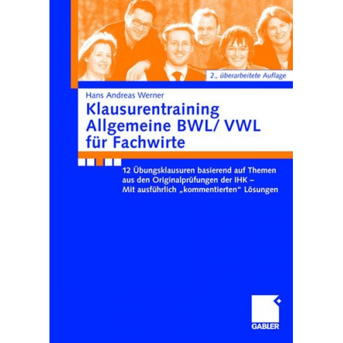 Andreas Werner - Klausurentraining Allgemeine BWL/VWL für Fachwirte
