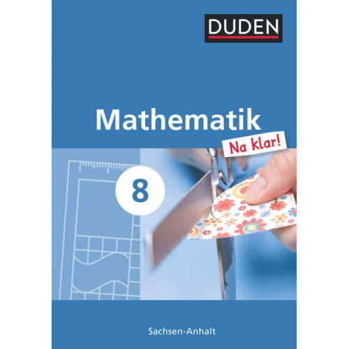 Günter Liesenberg Ardito Messner Ingrid Biallas Heike Szebrat Sybille Lootze - Mathematik Na klar! 8 Lehrbuch SAN SKS