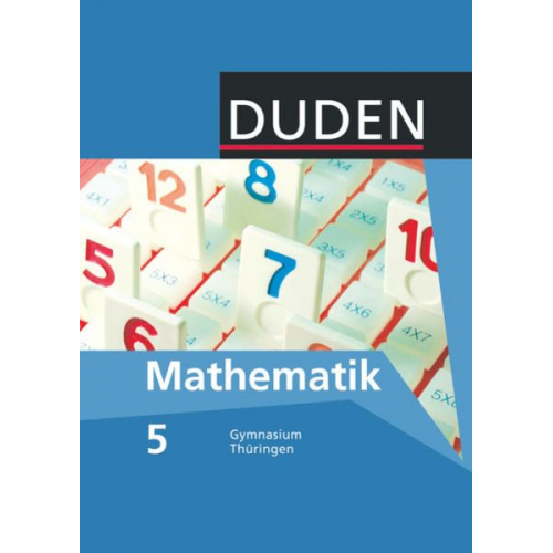 Duden Mathematik - Sekundarstufe I - Gymnasium Thüringen - 5. Schuljahr. Schülerbuch