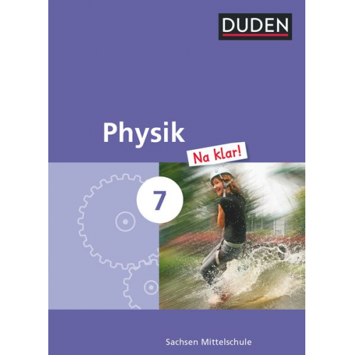 Lothar Meyer Barbara Gau - Physik Na klar! 7 Schülerbuch - Mittelschule Sachsen