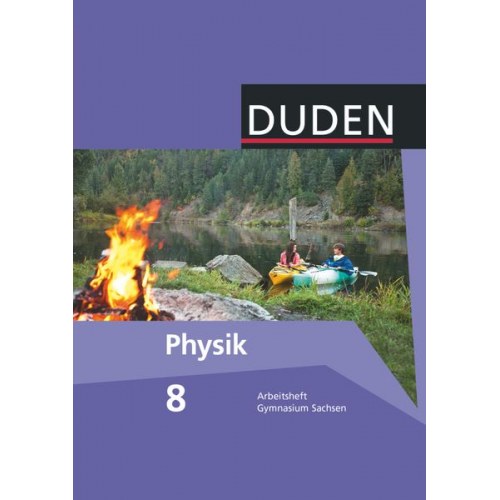 Duden Physik 8. Schuljahr. Arbeitsheft Gymnasium Sachsen