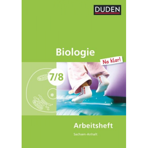 Edeltraud Kemnitz Heidemarie Kaltenborn Helga Simon Lutz Schuwerack Dorothea Kaltenborn - Biologie Na klar! 7/8 Arbeitsheft.