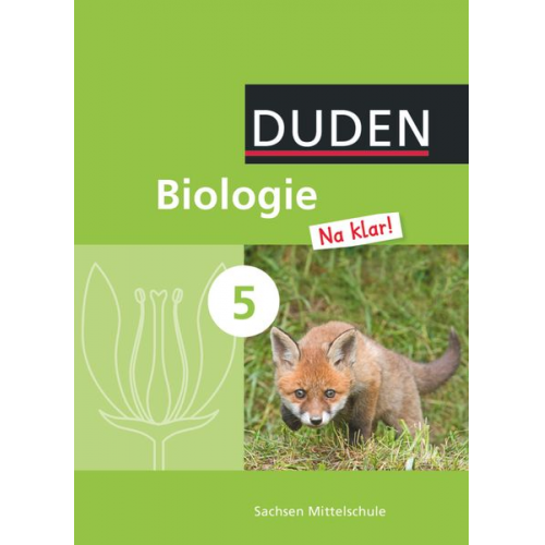 Adria Wehser Jan M. Berger Heidemarie Kaltenborn Cornelia Härter Pia-Katrin Möllmer - Biologie Na klar! 5. Schuljahr - Schülerb./S