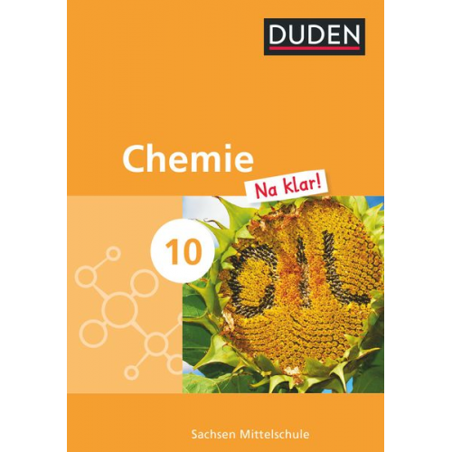 Chemie Na klar! 10. Schuljahr. Schülerbuch Mittelschule Sachsen