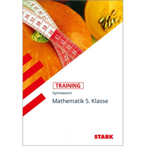 Klaus Muthsam - STARK Training Gymnasium - Mathematik 5. Klasse