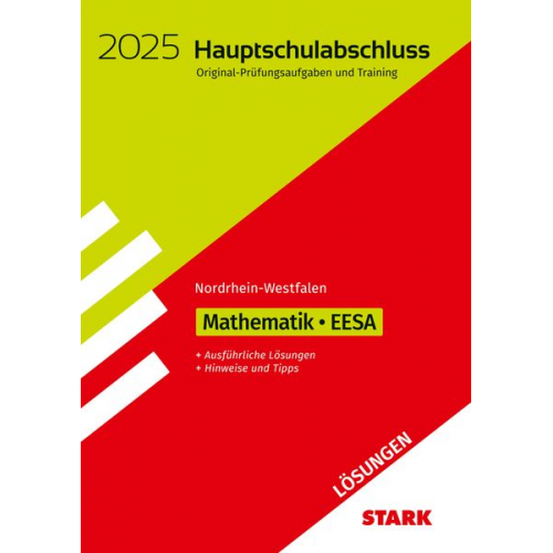 STARK Lösungen zu Original-Prüfungen und Training - Hauptschulabschluss / EESA 2025 - Mathematik - NRW