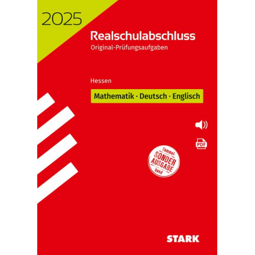 STARK Original-Prüfungen Realschulabschluss 2025 - Mathematik, Deutsch, Englisch - Hessen