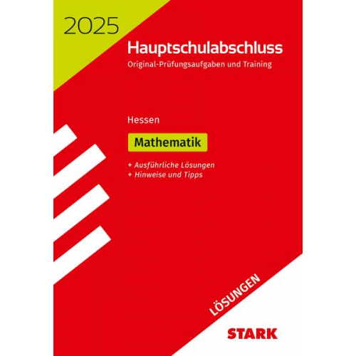 STARK Lösungen zu Original-Prüfungen und Training Hauptschulabschluss 2025 - Mathematik - Hessen