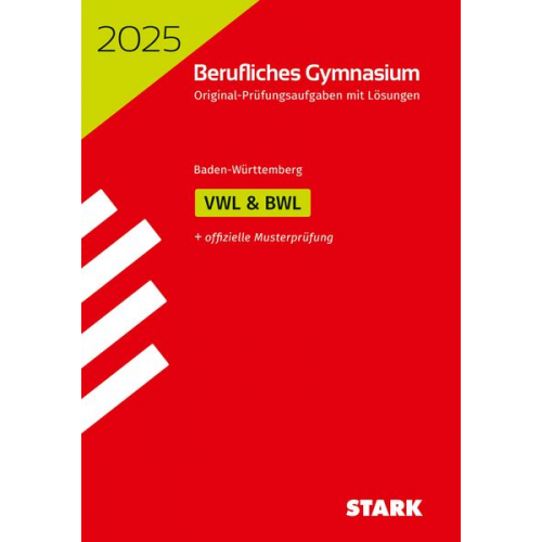 STARK Abiturprüfung Berufliches Gymnasium 2025 - Volks-/Betriebswirtschaftslehre - BaWü