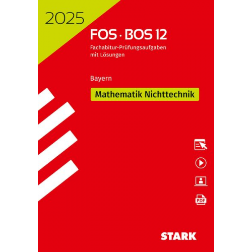 STARK Abiturprüfung FOS/BOS Bayern 2025 - Mathematik Nichttechnik 12. Klasse