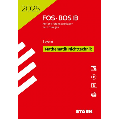 STARK Abiturprüfung FOS/BOS Bayern 2025 - Mathematik Nichttechnik 13. Klasse