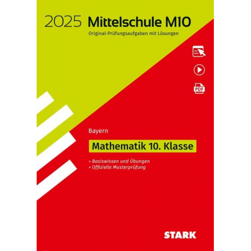 STARK Original-Prüfungen und Training Mittelschule M10 2025 - Mathematik - Bayern