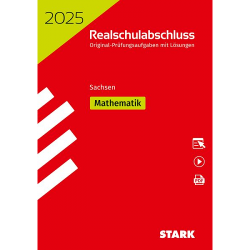 STARK Original-Prüfungen Realschulabschluss 2025 - Mathematik - Sachsen