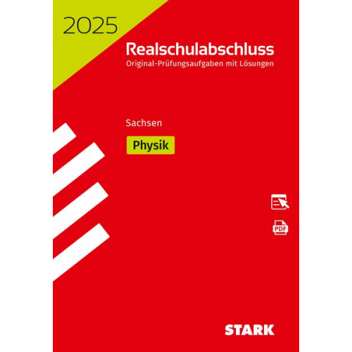 STARK Original-Prüfungen Realschulabschluss 2025 - Physik - Sachsen