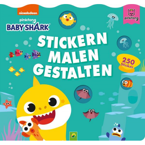 Schwager & Steinlein Verlag - Baby Shark: Stickern, Malen, Gestalten