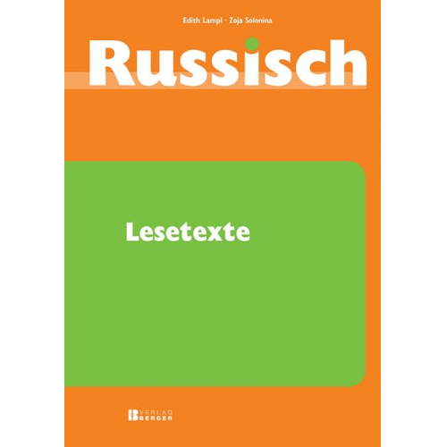 Edith Lampl Zoja Solonina - Lampl, E: Russisch Lesetexte