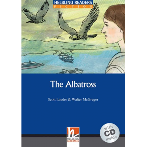 Lauder Scott Walter McGregor - The Albatross, mit 1 Audio-CD/Level 5 (B1)