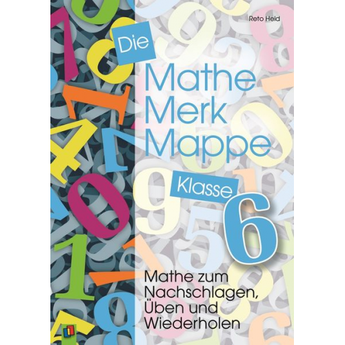 Reto Held - Die Mathe-Merk-Mappe. Klasse 6