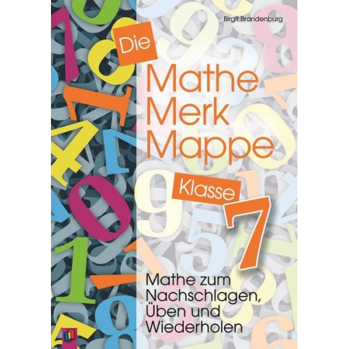 Birgit Brandenburg - Die Mathe-Merk-Mappe. Klasse 7