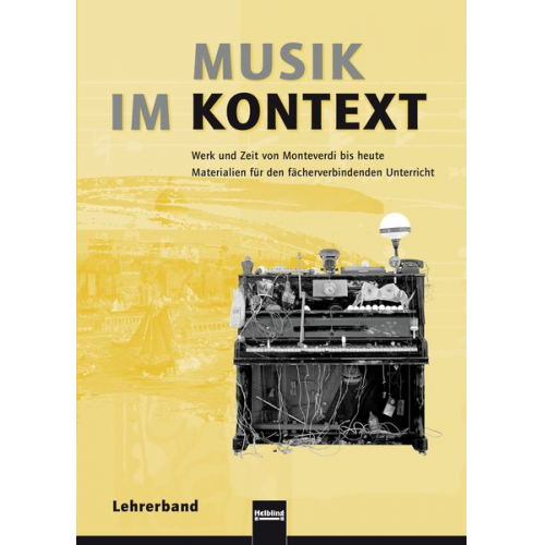 Ursel Lindner Wieland Schmid - Musik im Kontext. Lehrerband