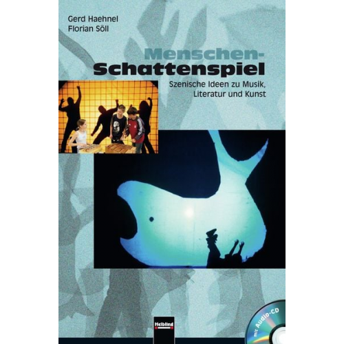 Gerd Haehnel Florian Söll - Menschen-Schattenspiel (inkl. CD)