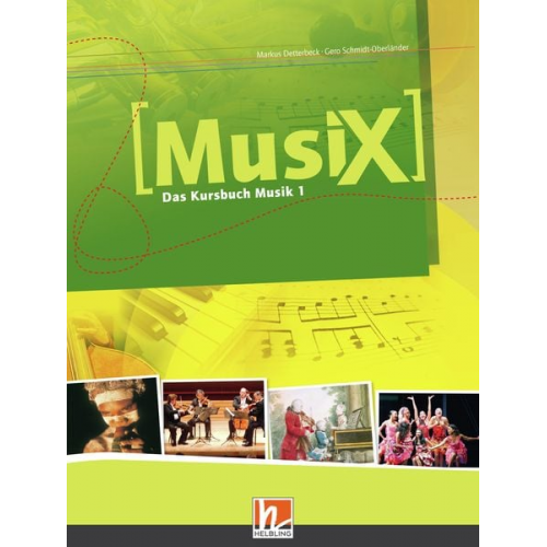 Markus Detterbeck Gero Schmidt-Oberländer - MusiX 1. Schülerband. Ausgabe Deutschland