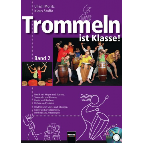 Ulrich Moritz Klaus Staffa - Trommeln ist Klasse! Band 2