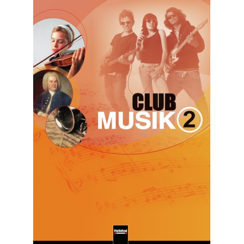 Gerhard Wanker Bernhard Gritsch Maria Schausberger - Club Musik 2. Schülerband, Ausgabe Deutschland