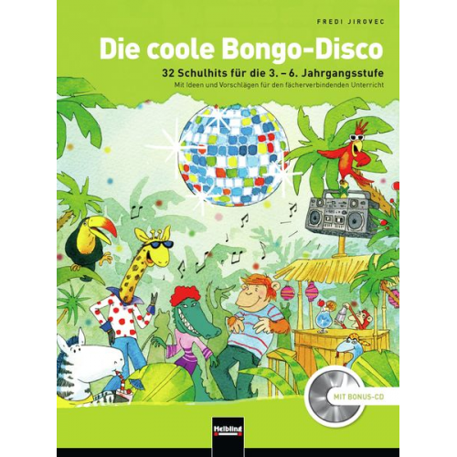 Fredi Jirovec - Die coole Bongo-Disco. Paket (Buch und Doppel-CD)