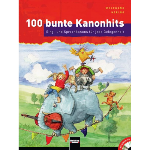 Wolfgang Hering - 100 bunte Kanonhits. Paket (Buch und Audio-CDs)