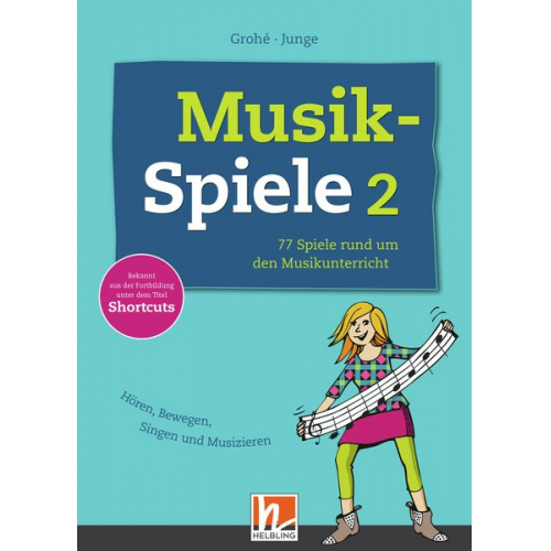 Micaela Grohé Wolfgang Junge - Musikspiele 2