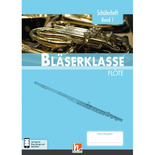 Bernhard Sommer Klaus Ernst Jens Holzinger Manuel Jandl Dominik Scheider - Leitfaden Bläserklasse. Schülerheft Band 1 - Flöte