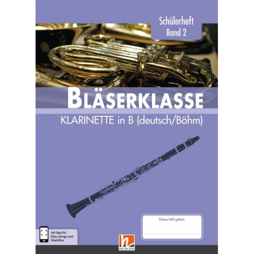 Bernhard Sommer Klaus Ernst Jens Holzinger Manuel Jandl Dominik Scheider - Leitfaden Bläserklasse. Schülerheft Klasse 6 - Klarinette