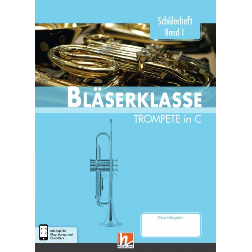 Bernhard Sommer Klaus Ernst Jens Holzinger Manuel Jandl Dominik Scheider - Sommer, B: Bläserklasse Schülerheft Kl. 5 Trompete