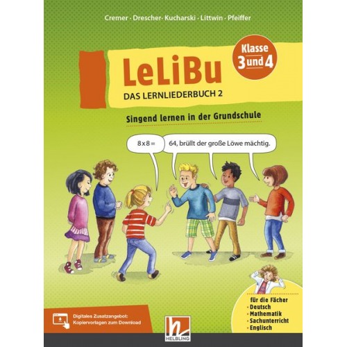 Tanja Cremer Judith Kucharski Svenja Littwin - LeLiBu 3/4 - Das Lernliederbuch 2