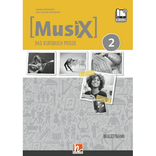 Markus Detterbeck Gero Schmidt-Oberländer - MusiX 2 (Ausgabe ab 2019) Begleitband