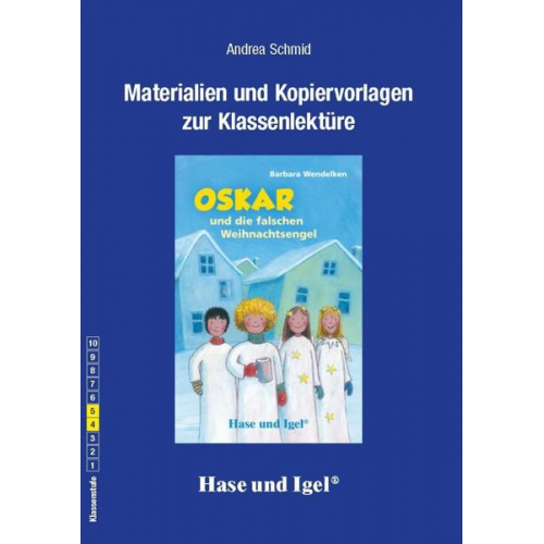 Andrea Schmid - Oskar und die falschen Weihnachtsengel / Neuausgabe. Begleitmaterial