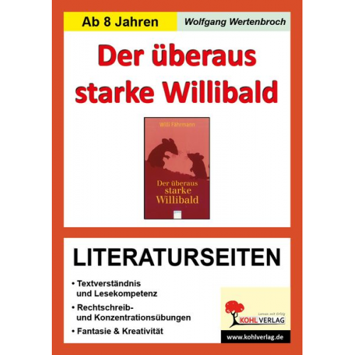 Wolfgang Wertenbroch - Der überaus starke Willibald - Literaturseiten