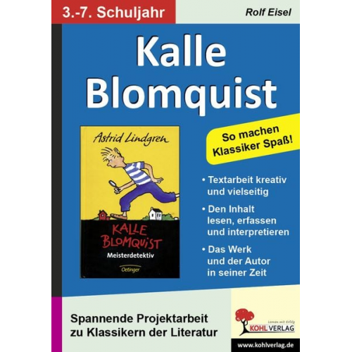 Rolf Eisel - Kalle Blomquist So machen Klassiker Spaß!