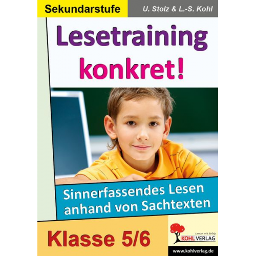 Ulrike Stolz Lynn-Sven Kohl - Lesetraining konkret! / 5.-6. Schuljahr