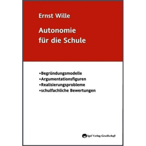 Ernst Wille - Autonomie für die Schule