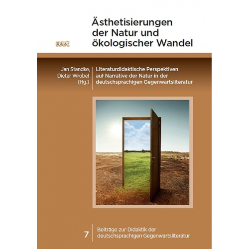 Ästhetisierungen der Natur und ökologischer Wandel