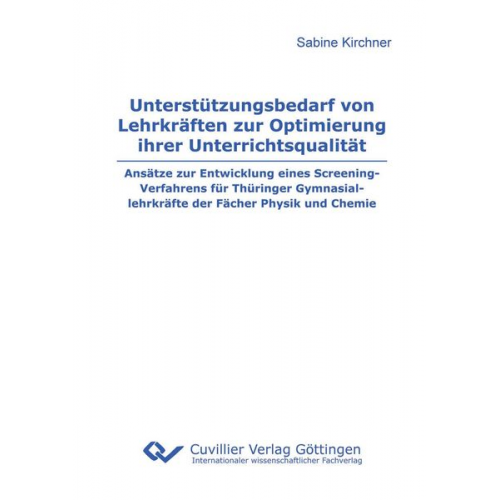 Sabine Kirchner - Unterstützungsbedarf von Lehrkräften zur Optimierung ihrer Unterrichtsqualität