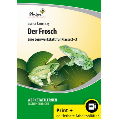 Bianca Kaminsky - Der Frosch. Grundschule, Sachunterricht, Klasse 2-3