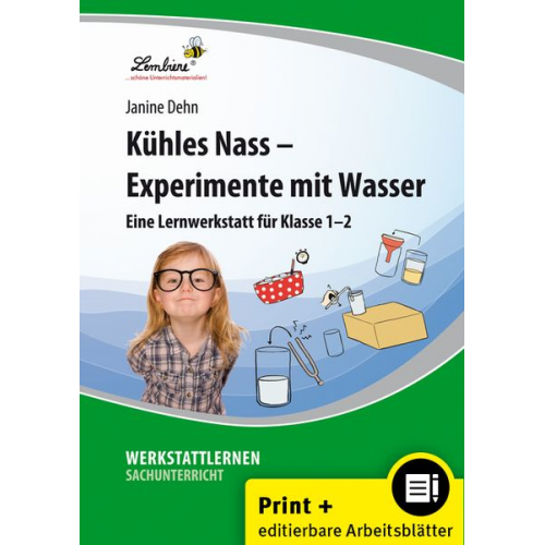 Janine Dehn - Kühles Nass - Experimente mit Wasser. Grundschule, Sachunterricht, Klasse 1-2