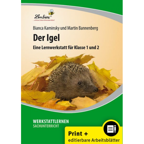 B. Kaminsky M. Bannenberg - Der Igel. Grundschule, Sachunterricht, Klasse 1-2